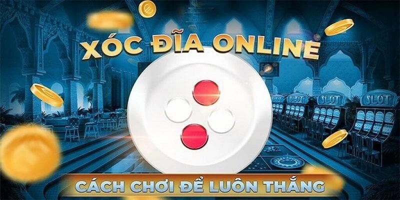 Tìm hiểu cách chơi Xóc đĩa Iwin chi tiết, rõ ràng